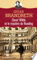 Oscar Wilde et le mystère de Reading