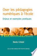 Oser les pédagogie numériques à l'école