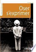 Oser s'exprimer