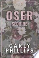 Oser séduire