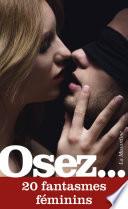Osez 20 fantasmes féminins