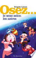 Osez le sexe selon les astres