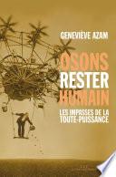 Osons rester humain