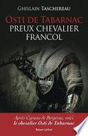 Osti de Tabarnac - Preux chevalier Francol