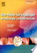 Oto-rhino-laryngologie et chirurgie cervico-faciale