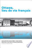 Ottawa, lieu de vie français