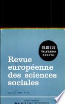 Où en est la théorie macroéconomique - La Honte comme mécanisme de contrôle social - Sur les relations généalogiques et cosmologiques - Lectures et relectures de Pareto soixante ans après