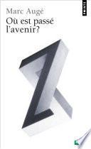 Où est passé l'avenir ?