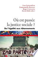 Où est passée la justice sociale ?