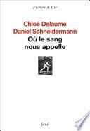 Où le sang nous appelle
