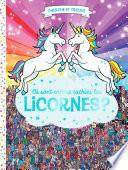 Où sont encore cachées les licornes ?