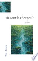 Où Sont les berges ?