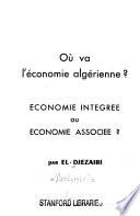 Oú va l'économie algérienne?