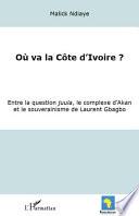 Où va la Côte d'Ivoire?