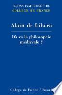 Où va la philosophie médiévale ?