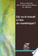 Où va le travail à l’ère du numérique ?