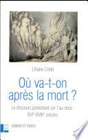 Où va-t-on après la mort?
