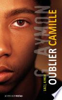 Oublier Camille