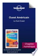 Ouest Américain - Le Sud-Ouest