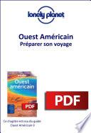 Ouest Américain - Préparer son voyage