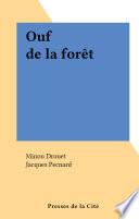 Ouf de la forêt
