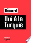 Oui à la Turquie