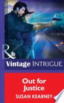 Out For Justice (Shotgun Sallys, Book 1) (Mills & Boon Intrigue)
