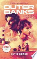 Outer Banks - le prequel de la série Netflix