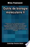 Outils de biologie moléculaire II