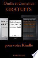 Outils et Contenus gratuits pour votre Kindle
