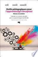 Outils pédagogiques pour l'apprentissage conceptuel / Niveau secondaire