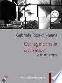 Outrage dans la civilisation