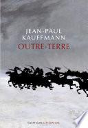Outre-terre. Le voyage à Eylau