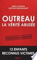 Outreau, la vérité abusée