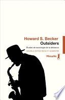 Outsiders : Études de sociologie de la déviance