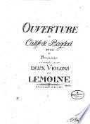 Ouverture du calife de Bagdad