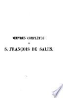 Ouvres complètes de S. François de Sales