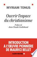 Ouvrir l'espace du christianisme