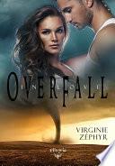 Overfall in love