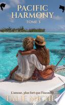 Pacific Harmony - Tome 3