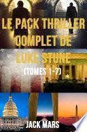 Pack de thrillers de Luke Stone (Tomes 1-7)