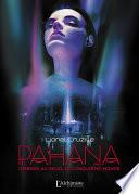 Pahana – Ombres au seuil du cinquième monde