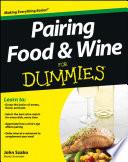 Pairing Food and Wine For Dummies