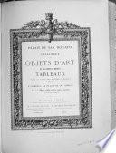 Palais de San Donato. Catalogue des objets d'art et d'ameublement, tableaux, dont la vente aux enchères publiques aura lieu à Florence, au palais de San Donato le 15 mars 1880 et les jours suivants ...