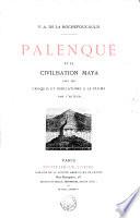 Palenqué et la civilisation maya