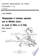 Paléogéographies et tectoniques superposées dans les Hellénides internes