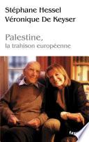 Palestine, la trahison europénne