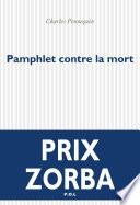 Pamphlet contre la mort