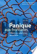 Panique aux frontières