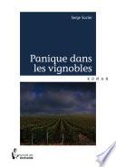 Panique dans les vignobles
